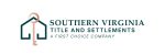 Southern Virginia Title & Settlement, a First Choice Company